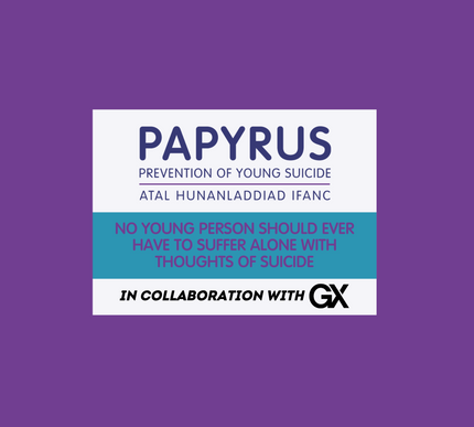 GX x PAPYRUS COLLABORATION - 100% PROFITS DONATED TO PREVENTION OF YOUNG SUICIDE